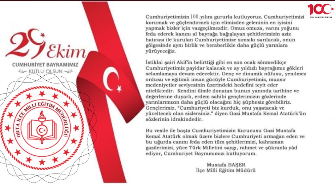 İlçe Milli Eğitim Müdürü Sn Mustafa BAŞER'in 29 Ekim Cumhuriyet Bayramı mesajıdır